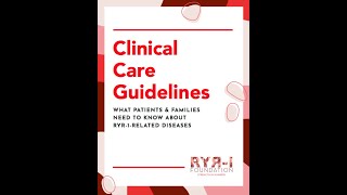 Clinical Care Guidelines What Patients amp Families Need to Know About RYR1Related Diseases [upl. by Nyliak]