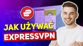 Jak używać Expressvpn w 2024 🔥 Jedyny tutorial do ExpressVPN jakiego będziesz potrzebować [upl. by Letti138]