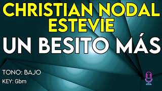 Christian Nodal amp Estevie  Un Besito Mas  Karaoke Instrumental  Bajo [upl. by Somar189]