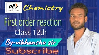 first order reaction byvibhanshusir forstudents of class 12th viralvideo chemistry education [upl. by Aerdua]