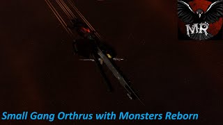 Small Gang Orthrus with Monsters Reborn in C4C [upl. by Ralf]