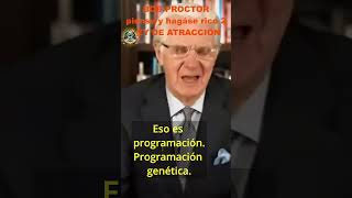 31 LEY DE ATRACCION El Secreto de piense y hagáse rico bobproctor leydeatraccion [upl. by Nylsoj526]