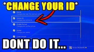 How to Change PSN ID Name but seriously DONT Heres Why  How to change your PS4 gamertag [upl. by Oirevas]