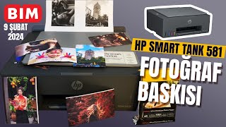 HP Smart Tank 581 Fotoğraf Baskısı  Fotokopi Testleri  Baskı Kalitesi [upl. by Alduino]