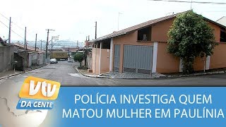 Polícia tenta descobrir quem matou mulher em Paulínia [upl. by Topper]