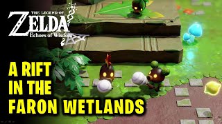 A Rift in the Faron Wetlands  Full Quest Walkthrough  Legend of Zelda Echoes of Wisdom [upl. by Lehcor]