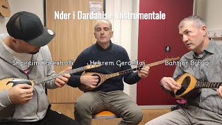 Nder i dardanise Instrumentale Shpejtim Kafexholli H Gerdellaj B Bytyqi [upl. by Nylemaj210]