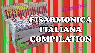 Fisarmonica italiana compilation  46 brani fisa per ballare il liscio [upl. by Ahse601]