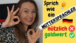 Diese Adjektive nutzen Muttersprachler I Deutsch lernen b2 c1 [upl. by Hendrika599]