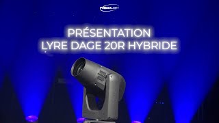 Présentation Lyre DAGE 20R Hybride  Phocea Light [upl. by Elocim]