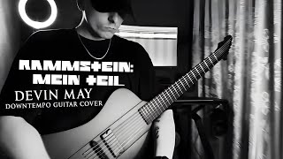 RAMMSTEIN  MEIN TEIL DOWNTEMPO GUITAR COVER [upl. by Licht]