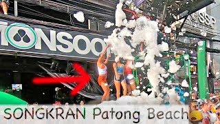 SONGKRAN 2019 AT PATONG BEACH PHUKET [upl. by Doro]