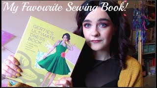 My Favourite Sewing Book Gerties Ultimate Dress Book [upl. by Esta]