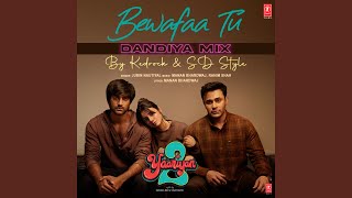 Bewafaa Tu  Dandiya Mix Remix By KedrockSd Style [upl. by Ericha]