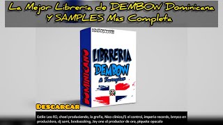 LA MEJOR LIBRERIA DE DEMBOW DOMINICANA Y SAMPLES MAS COMPLETA  Descargarla [upl. by Notgnihsaw]