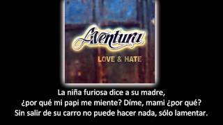 Aventura  Papi Dijo lyric  letra [upl. by Nnaerb]