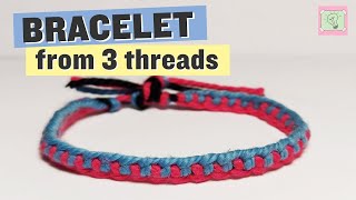 Easy bracelet from three threads – beginner friendly video tutorial [upl. by Bruning481]