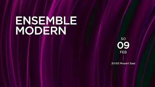 Ensemble Modern Trailer zum Konzert am 922025 [upl. by Elin]