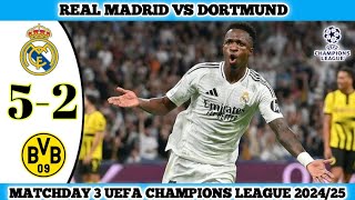 REAL MADRID VS DORTMUND  52  Matchday 3 UEFA Champions League 202425 [upl. by Niamor734]