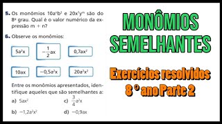 Monômios Semelhantes e Grau de um monômio  Parte 2 [upl. by Annaerdna]