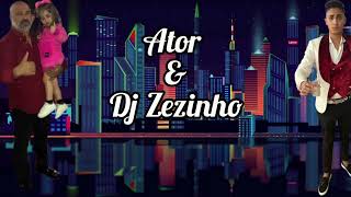 Música Cigano 2024 Ator e Dj Zezinho [upl. by Gustave]