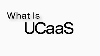 An introduction to UCaaS unified communications as a service [upl. by Idur214]