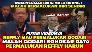 AWALNYA REFLY HARUN MAU PERMALUKAN QODARI MALAH QODARI YANG PERMALUKAN BALIK REFFLY DIBAYAR KONTAN [upl. by Renaxela]