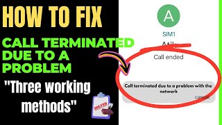 How to fix Call terminated due to a problem with the network Problem  100 Working [upl. by Eiderf]