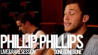 My1039s Live amp Rare  Phillip Phillips  Gone Gone Gone [upl. by Artep746]