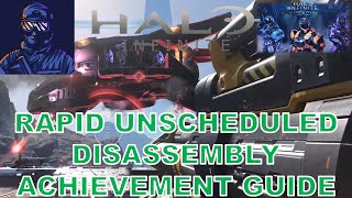 Halo Infinite Rapid Unscheduled Disassembly Achievement Guide Winter Update 100 Guide [upl. by Cannon]