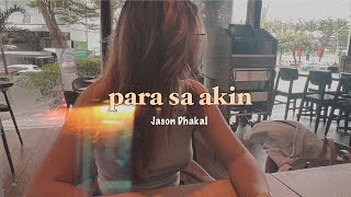 Ayradel  Para Sa Akin Jason Dhakal  Tiktok Girl Version [upl. by Maiah332]