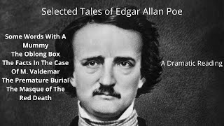 Selected Tales of Edgar Allan PoeA Dramatic Reading [upl. by Cyprus]