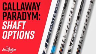 CALLAWAY PARADYM SHAFT OPTIONS TEST  Callaway Paradym Driver [upl. by Euqinomahs]