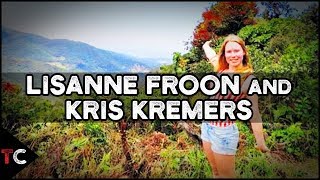 The Disappearance Of Lisanne Froon and Kris Kremers [upl. by Norine]