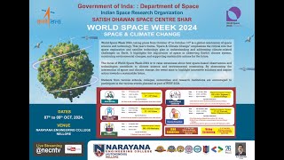 ISRONarayana Engineering CollegeNelloreworld space week 2024SHARnecntvshare subscribe [upl. by Park276]