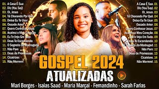 Louvores de Adoração 2024  Louvores Para Sentir O Espírito Santo  Top Hinos Gospel🙏 com lentra [upl. by Solegna683]