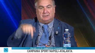 PAGELLE di UMBERTO CHIARIELLO NAPOLIATALANTA 03  CAMPANIA SPORT DOMENICA 3 NOVEMBRE 2024 [upl. by Prosser613]