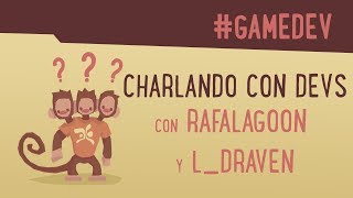 Charlando con Devs 05 con Maja Moldenhauer y Amy Hennig Especial Gamelab [upl. by Balas]