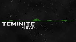 DnB Teminite  Ahead [upl. by Reiko]