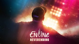 Envine  Neverending  Official Video [upl. by Leund821]