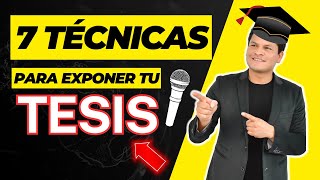 🎤¿Cómo EXPONER mi TESIS 🧑‍🎓7 técnicas INFALIBLES para brillar en la EXPOSICIÓN de tu TESIS✅ [upl. by Galang]