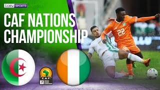 Algeria vs Ivory Coast  AFRICAN NATIONS CHAMPIONSHIP 2022 HIGHLIGHTS  1272023  beIN SPORTS USA [upl. by Ennylcaj]