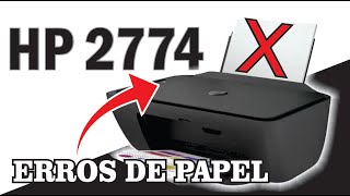 HP 2774 como resolver erros de PAPEL [upl. by Adnek]