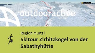 Skitour Zirbitzkogel von der Sabathyhütte [upl. by Llecrep]