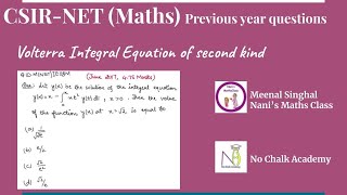 Integral Equation Volterra Integral Equation of second kind Question UGC NET QIDMNETIE08M [upl. by Denney]