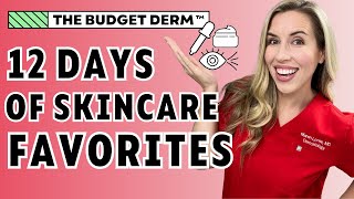 12 DAYS OF SKINCARE FAVORITES  THE BUDGET DERM TOP PICKS 2024 [upl. by Philina]