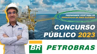 CURSO PREPARATÓRIO CONCURSO PETROBRAS 2023 [upl. by Cheslie150]