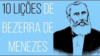 10 LIÇÕES DE BEZERRA DE MENEZES [upl. by Aronas]