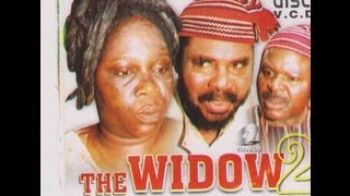 THE WIDOW PART 2 Nigerian Nollywood Movie [upl. by Navillus]