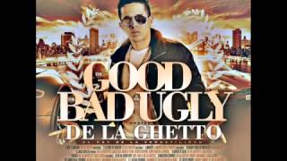 Soy El Mejor  De La Ghetto The Good The Bad The Ugly [upl. by Noied505]